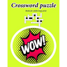Crossword puzzle books for adults large print: Crossword game For Puzzle Lovers, Easy-to-Read large print crossword puzzle books for adults