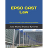 EPSO CAST Law: How to succeed in the selection procedure