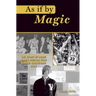 As If by Magic: The Story of Larry Bird's Indiana High School Basketball Days