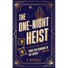The One-Night Heist