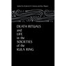 Death Rituals & Life Societies