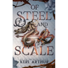 Of Steel and Scale