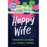 Happy Wife: A Read with Jenna Pick