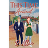 This Time Around