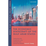 The Economic Statecraft of the Gulf Arab States: Deploying Aid, Investment and Development Across the MENAP