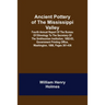 Ancient Pottery of the Mississippi Valley; Fourth Annual Report of the Bureau of Ethnology to the Secretary of the Smithsonian Institution, 1882-83, G
