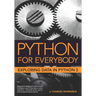 Python for Everybody: Exploring Data in Python 3