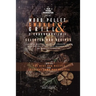 The Wood Pellet Smoker and Grill 2 Cookbooks in 1: Selected BBQ Recipes