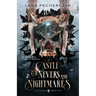 Castle of Nevers and Nightmares