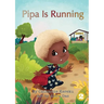 Pipa Is Running