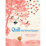 Quill the Forest Keeper