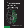 Computational Models of Conditioning