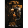 Nineteen Unsaid