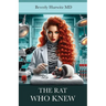 The Rat Who Knew