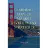 Learning Service Market development Strategies