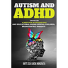 Autism and ADHD Unveiled: A Deep Dive in Psychology and Educational Books: Special Children, Brain-Centric Insights, and a Bonus Alphabet Tracin