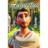 Augustus: The Inspiring Story of a Genius