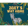 Zoey's Way Home