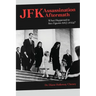 JFK Assassination Aftermath: What Happened to Key Figures 1963-2024?