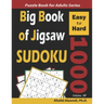 Big Book of Jigsaw Sudoku: 1000 Easy to Hard Puzzles