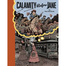 Calamity Before Jane: A Toon Graphic