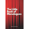 The Little Book Of Monologues