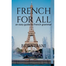 French for all: An easy guide to French grammar