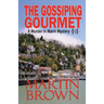 The Gossiping Gourmet