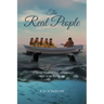 The Real People: A True Story