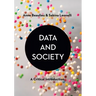 Data & Society: A Critical Introduction