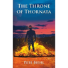 The Throne of Thornata