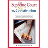 The Supreme Court vs. The Constitution: You don't have to be a lawyer to understand how Supreme Court Justices have recently substituted their own eli