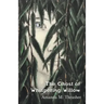 The Ghost of Whispering Willow
