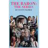 The Baron The Series