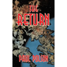 The Return
