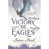 Victory of Eagles: Book Five of Temeraire
