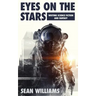 Eyes On The Stars: Writing Science Fiction and Fantasy