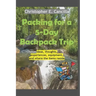 Packing for a 5-Day Backpack Trip