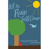 Let the Rain Fall Down: Qi Gong Song and Book for Children