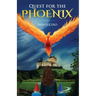 Quest for the Phoenix