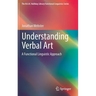 Understanding Verbal Art: A Functional Linguistic Approach