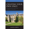 Creating Your Own Space: The Metaphor of the House in Feminist Literature