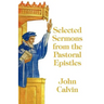 Selected Sermons from the Pastoral Epistles