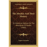 The Abnakis And Their History: Or Historical Notices On The Aborigines Of Acadia (1866)