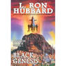 Mission Earth Volume 2: Black Genesis