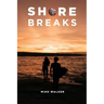 Shore Breaks