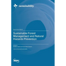 Sustainable Forest Management and Natural Hazards Prevention
