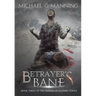 Betrayer's Bane