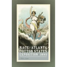 Race and the Atlanta Cotton States Exposition of 1895