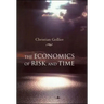 The Economics of Risk and Time